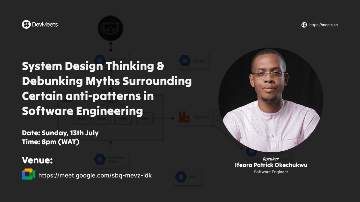 System Design Thinking & Debunking Myths Surrounding Certain anti-patterns in Software Engineering