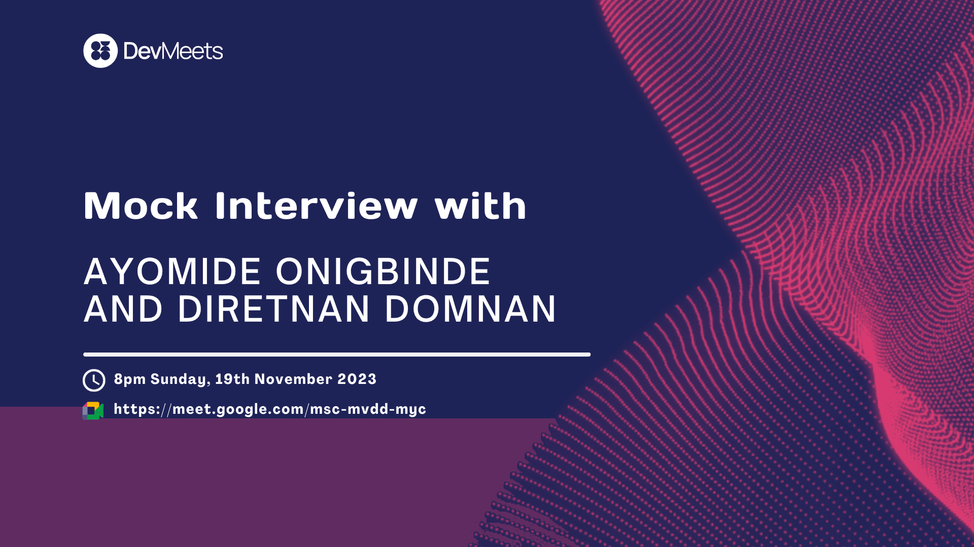 Mock interview with Ayomide Onigbinde and Diretnan Domnan